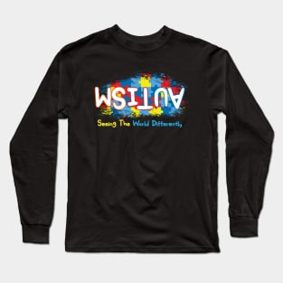 Autism Awareness Seeing the world Differently Long Sleeve T-Shirt